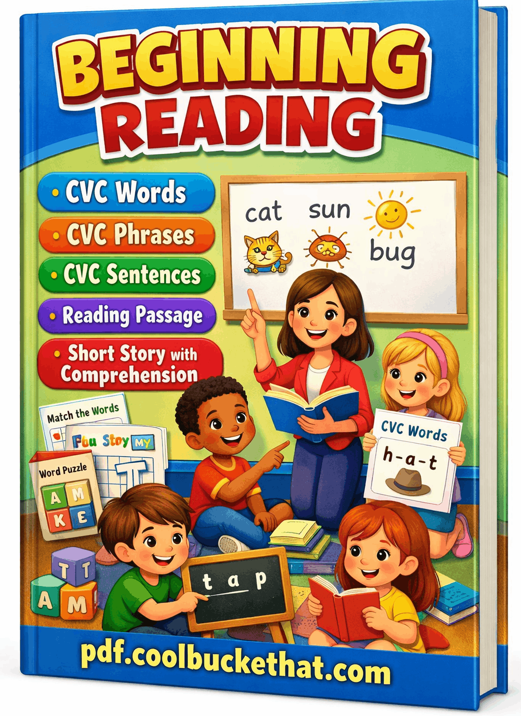 BEGINNING READING CVC Words CVC Phrases CVC Sentences Reading Passage Short Story with Comprehension