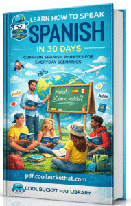 Learn How To Speak Spanish In 30 Days Book