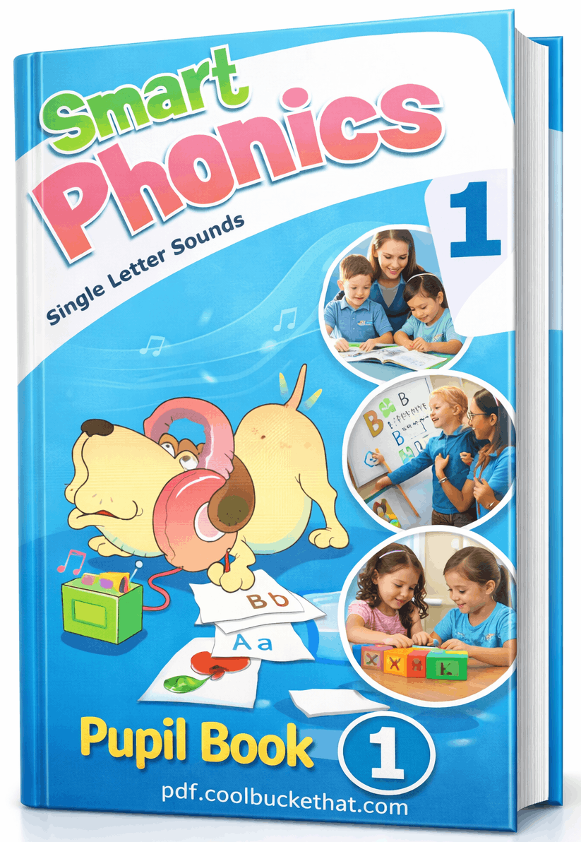 Smart Phonics Single Letter Sounds Pupil Book 1