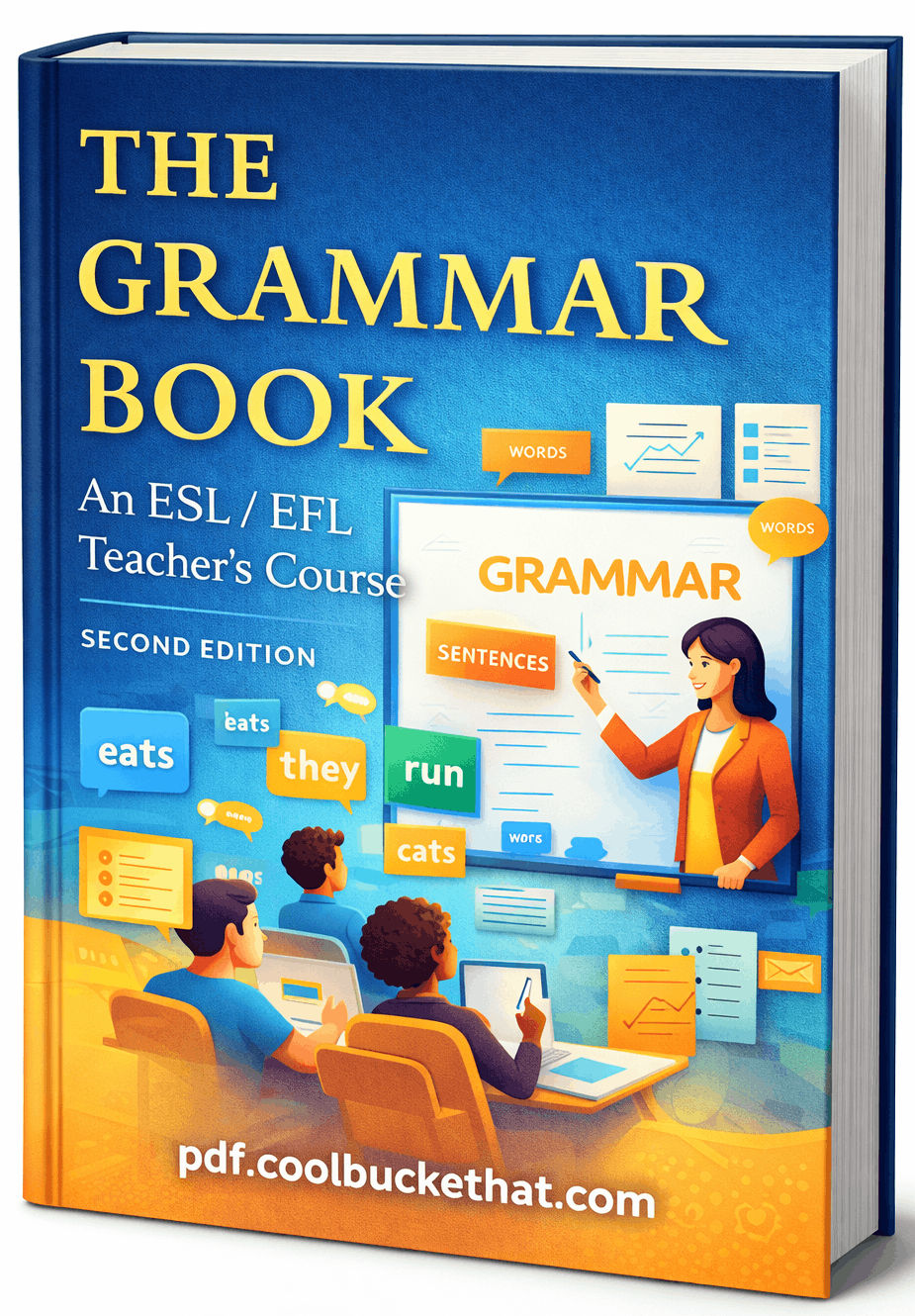 The Grammar Book An ESLEFL Teachers Course